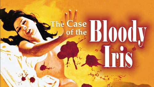 The Case of the Bloody Iris still