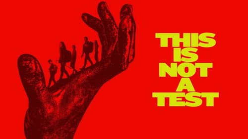 This Is Not a Test still