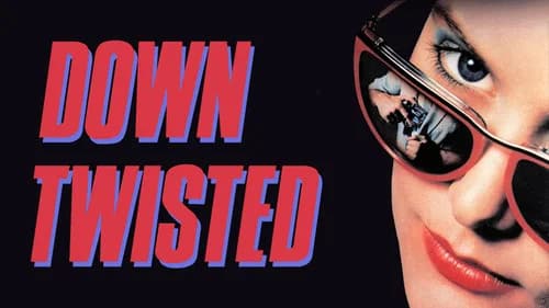 Down Twisted still