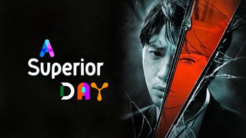 A Superior Day still