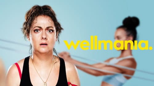 Wellmania still
