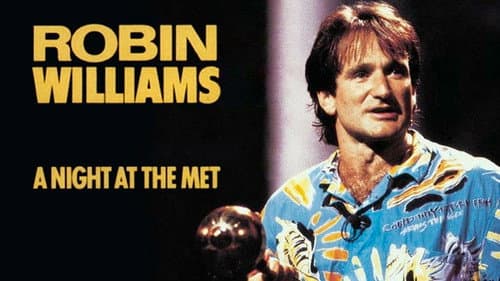 Robin Williams: An Evening at the Met still