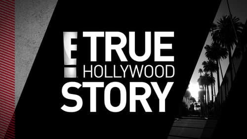E! True Hollywood Story still