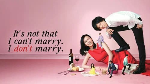 It's Not That I Can't Get Married, I Just Don't Do It still