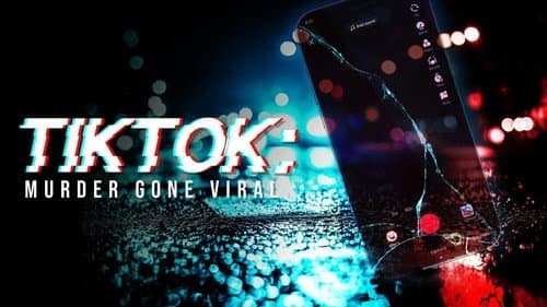 TikTok: Murder Gone Viral still