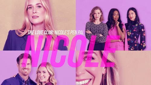 The Love Club: Nicole’s Pen Pal still