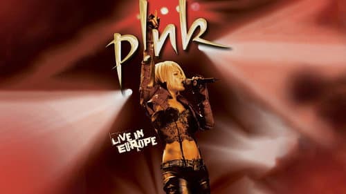 P!NK: Live In Europe still