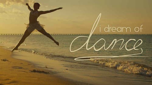 I Dream of Dance still