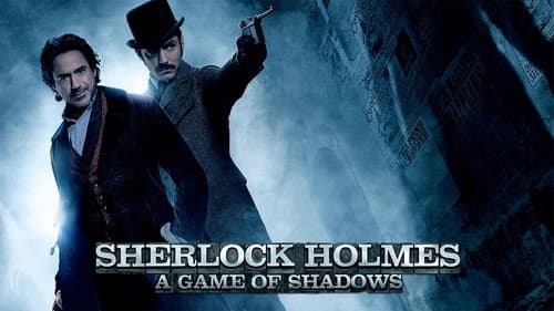 Sherlock Holmes: A Game of Shadows still