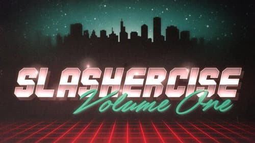 Slashercise still