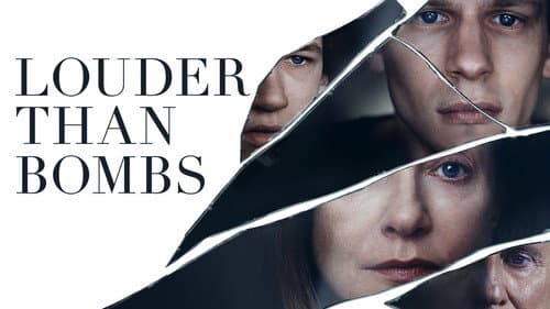 Louder Than Bombs still