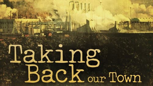 Taking Back Our Town still