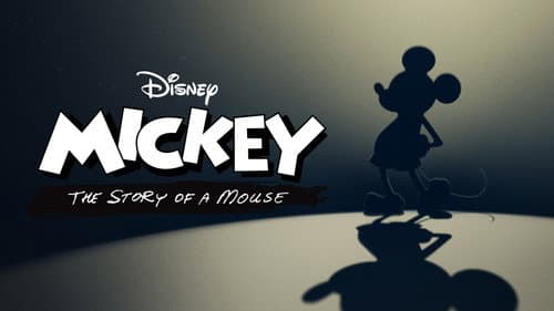 Mickey: The Story of a Mouse still