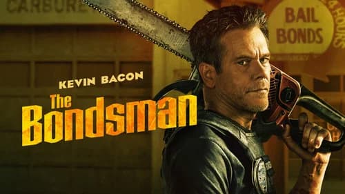 The Bondsman still