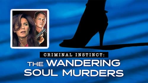 The Wandering Soul Murders still
