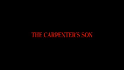 The Carpenter's Son still