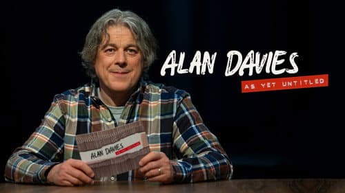 Alan Davies: As Yet Untitled still