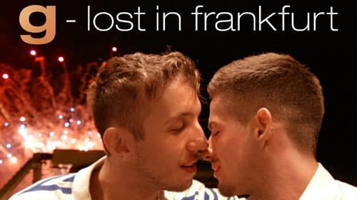 G—Lost in Frankfurt still