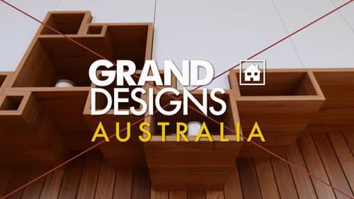 Grand Designs Australia still