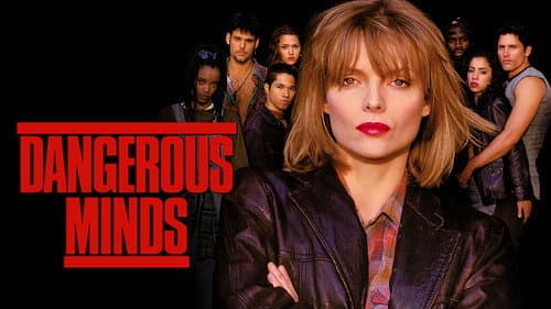 Dangerous Minds still