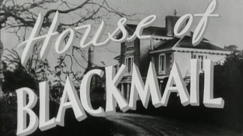 House of Blackmail still