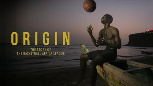 Origin: The Story of the Basketball Africa League still