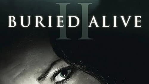 Buried Alive II still