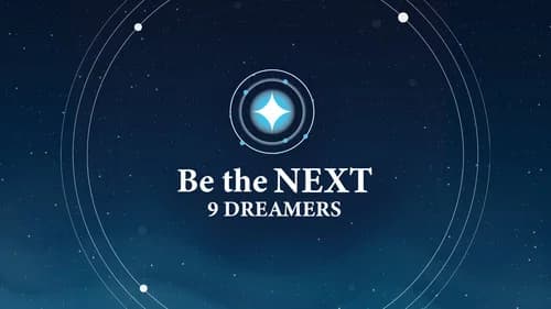 Be the NEXT: 9 Dreamers still