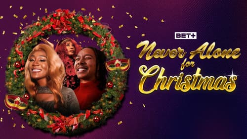 Never Alone For Christmas still