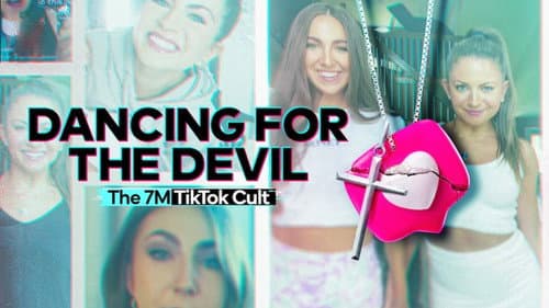 Dancing for the Devil: The 7M TikTok Cult still