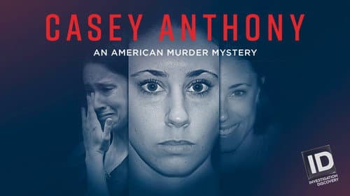 Casey Anthony: An American Murder Mystery still