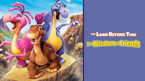 The Land Before Time XIII: The Wisdom of Friends still