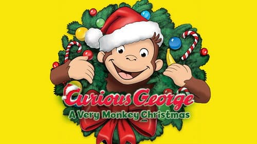Curious George: A Very Monkey Christmas still