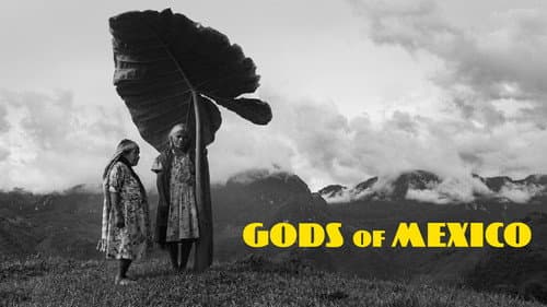 Gods of Mexico still