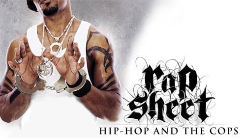 Rap Sheet: Hip-Hop and the Cops still