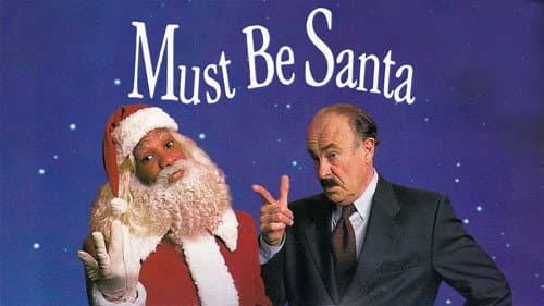 Must Be Santa still