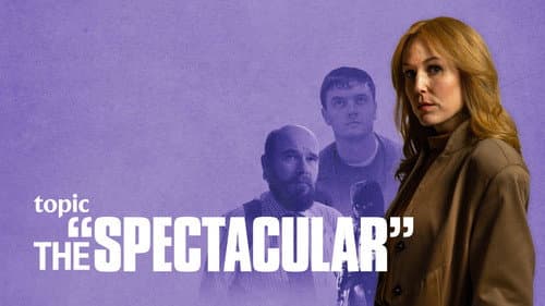 The Spectacular still