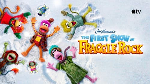 The First Snow of Fraggle Rock still