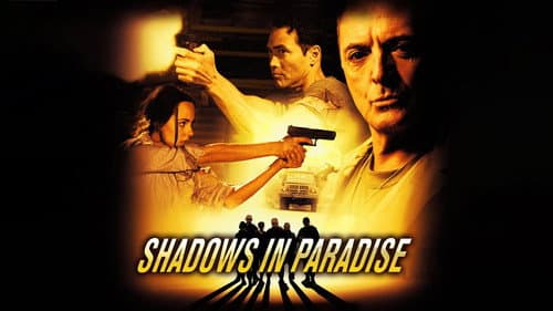 Shadows in Paradise still