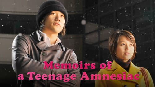 Memoirs of a Teenage Amnesiac still