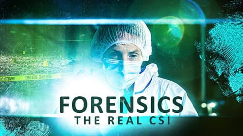 Forensics: The Real CSI still