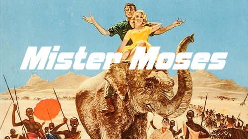 Mister Moses still
