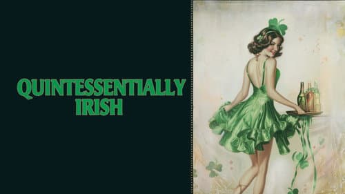 Quintessentially Irish still