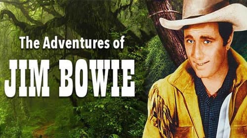 The Adventures of Jim Bowie still