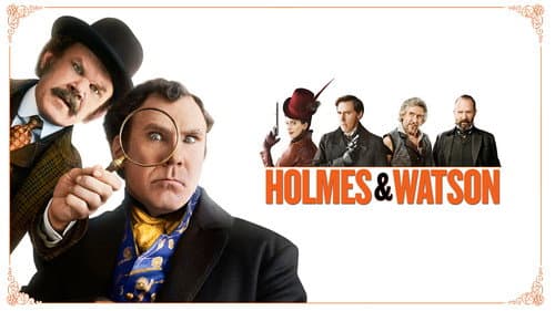 Holmes & Watson still