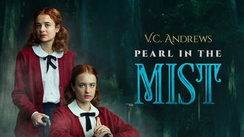 V.C. Andrews' Pearl in the Mist still