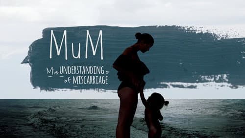 MUM Misunderstandings of Miscarriage still