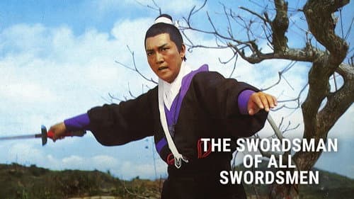 The Swordsman of All Swordsmen still