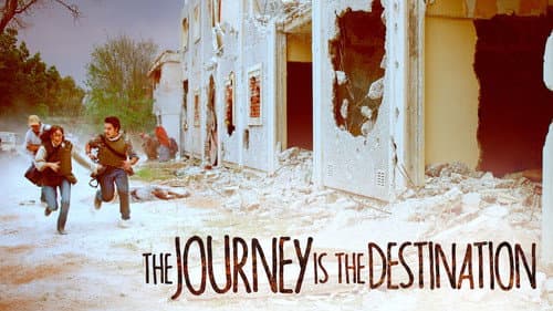 The Journey Is the Destination still
