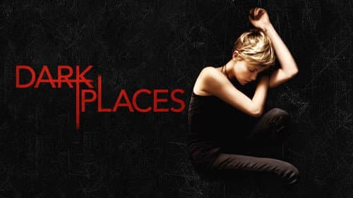Dark Places still